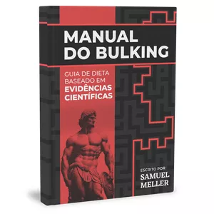 Imagem de capa para o Ebook Manual do Bulking - Guia de Dieta Baseado em Evidências Científicas