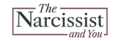 The Narcissist and You