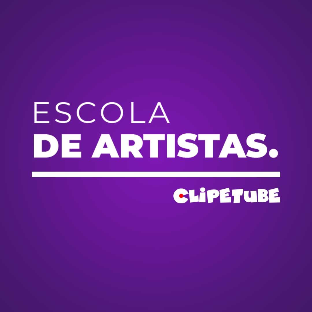Imagem do curso ESCOLA DE ARTISTAS DO CLIPETUBE