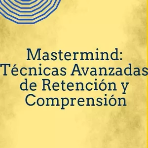 Imagen de portada para Curso online Mastermind: Técnicas Avanzadas de retención y comprensión