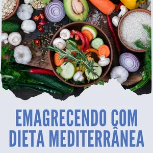 Imagem de capa para o Ebook Emagrecendo com a Dieta Mediterrânea