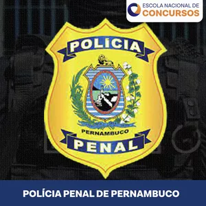 Imagem de capa para o Curso online PP PE (Polícia Penal de Pernambuco) - Secretaria Executiva de Ressocialização de Pernambuco
