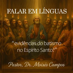 Imagem de capa para o Ebook A Evidência do Batismo com o Espírito Santo é o Falar em Línguas?