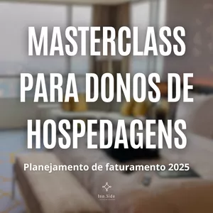 MasterClass Planejamento de faturamento para Hospedagens