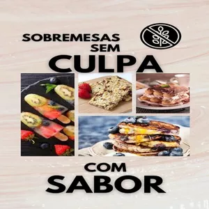 Imagem de capa para o Ebook Sobremesas sem Culpa, com sabor
