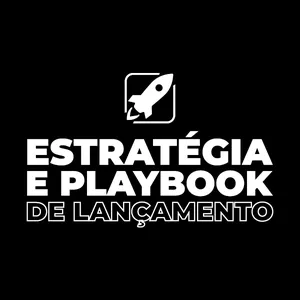 Imagem de capa para o Curso online Estratégia e Playbook de Lançamento