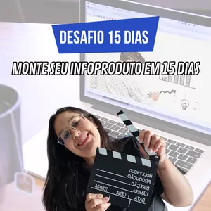 Imagem de capa para o Curso online Desafio 15 dias - Monte seu infoproduto por 15 dias