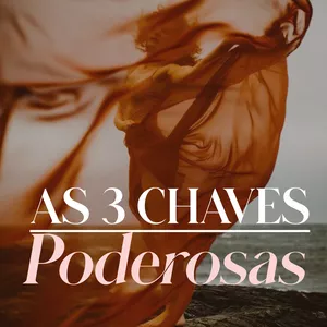 Imagem de capa para o Ebook As 3 Chaves Poderosas