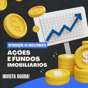 Imagem de capa para o Ebook Introdução ao Investimento em Ações e Fundos Imobiliários