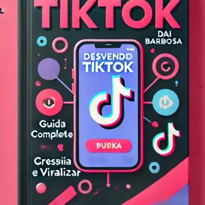 Imagem de capa para o Ebook Desvende o Tiktok 