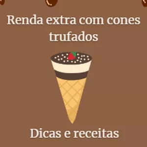 Imagem de capa para o Ebook Renda extra com cones trufados - dicas e receitas