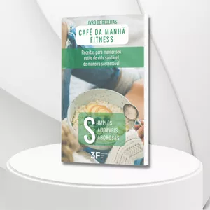 Imagem de capa para o Ebook E-book: Café da Manhã 3F - Receitas Simples, Saudáveis e Saborosas