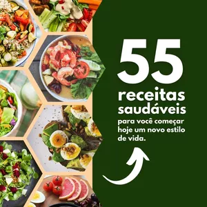 Imagem de capa para o Ebook 55 Receitas saudáveis para você começar hoje um novo estilo de vida.