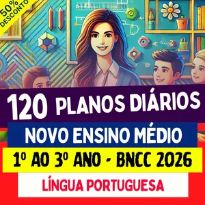 Imagem do curso PLANOS DIÁRIOS - LÍNGUA PORTUGUESA - Ensino Médio - BNCC 2026