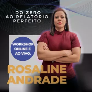 Imagem de capa para o Evento online O Relatório Perfeito