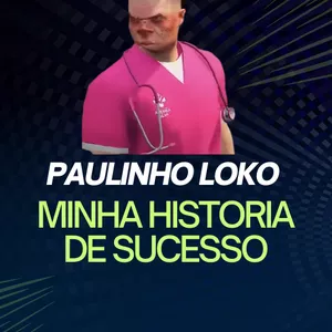 Imagem de capa para o Ebook Paulinho Loko - Minha Historia de sucesso
