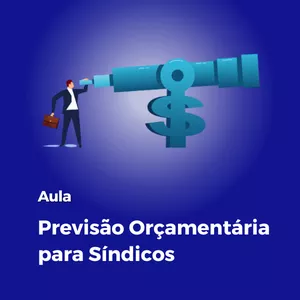 Imagem de capa para o Curso online Previsão Orçamentária para Síndicos