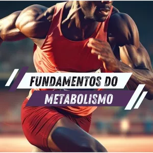 Imagem de capa para o Curso online Fundamentos do Metabolismo