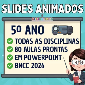 Imagem do curso SLIDES ANIMADOS - 5º ANO - BNCC 2026