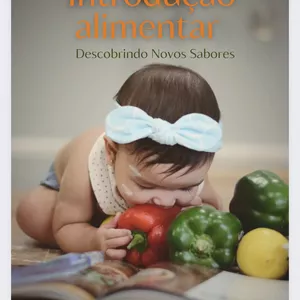 Imagem de capa para o Ebook Introdução Alimentar (descobrindo novos sabores) 