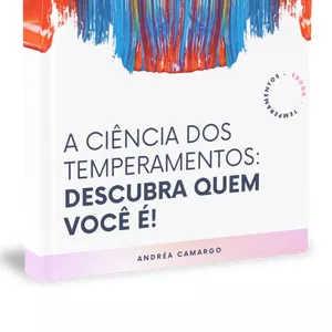 Imagem de capa para o Ebook A Ciência dos Temperamentos: Descubra quem você é!
