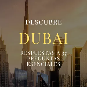 Imagen de portada para Ebook DESCUBRE DUBAI:RESPUESTAS A 37 PREGUNTAS ESENCIALES