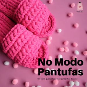 Imagem de capa para o Curso online Crochê - No Modo Pantufas