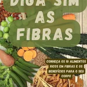 Imagem de capa para o Ebook Diga sim as fibras 