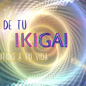 Imagen de portada para Curso online Mentoría Espiral Vive de tu IKIGAI - Dale Sentido a tu Vida