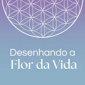 Imagem de capa para o Curso online Desenhando a Flor da Vida