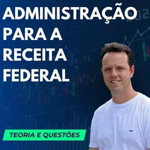 Imagem de capa para o Curso online Administração Geral e Pública para a Receita Federal