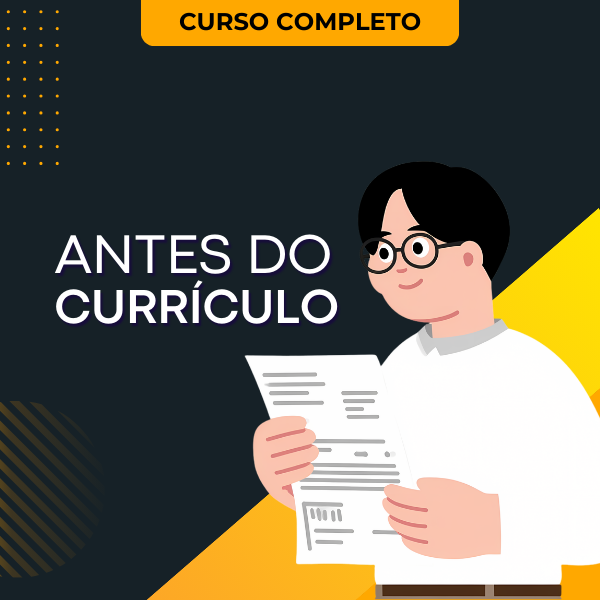 Imagem do curso Antes do Currículo