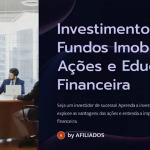 Imagem de capa para o Ebook Investimentos em Fundos Imobiliários, Ações e Educação Financeira.