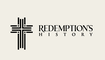 Redemption's History
