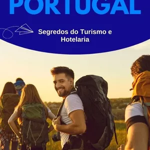 Imagem de capa para o Ebook Desvendando Portugal: Segredos do turismo e Hotelaria 