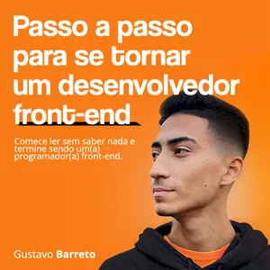 Imagem de capa para o Ebook Passo a passo para se tornar um desenvolvedor front-end
