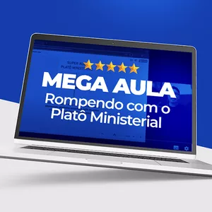 Imagem de capa para o Curso online MEGA AULA: Como Romper com o Platô Ministerial