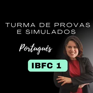 Imagem de capa para o Curso online PROVAS E SIMULADOS IBFC - PORTUGUÊS - 1