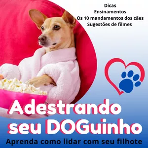 Imagem de capa para o Ebook Adestrando seu DOGuinho - Aprenda lidar com seu filhote