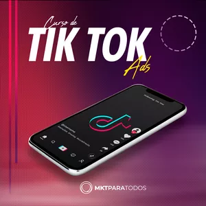 Imagem de capa para o Curso online Tik Tok Ads Marketing para Todos