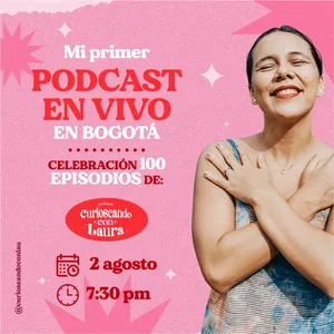 Imagen de portada para Evento presencial Episodio #100 en Vivo de Curioseando con Lau