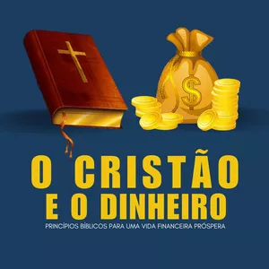 Imagem de capa para o Ebook O Cristão e o Dinheiro 