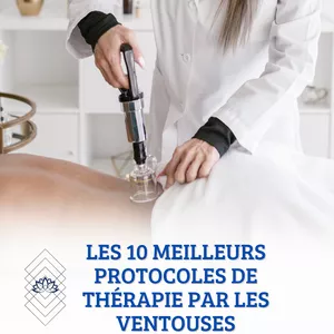 Image de couverture pour le Cours en ligne Les 10 meilleurs protocoles de thérapie par les ventouses