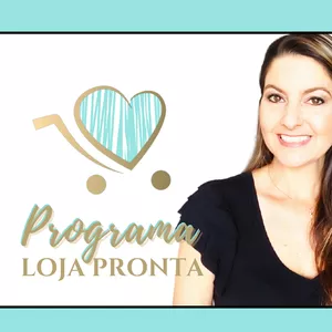 Imagem de capa para o Curso online ♥ Programa Loja Pronta