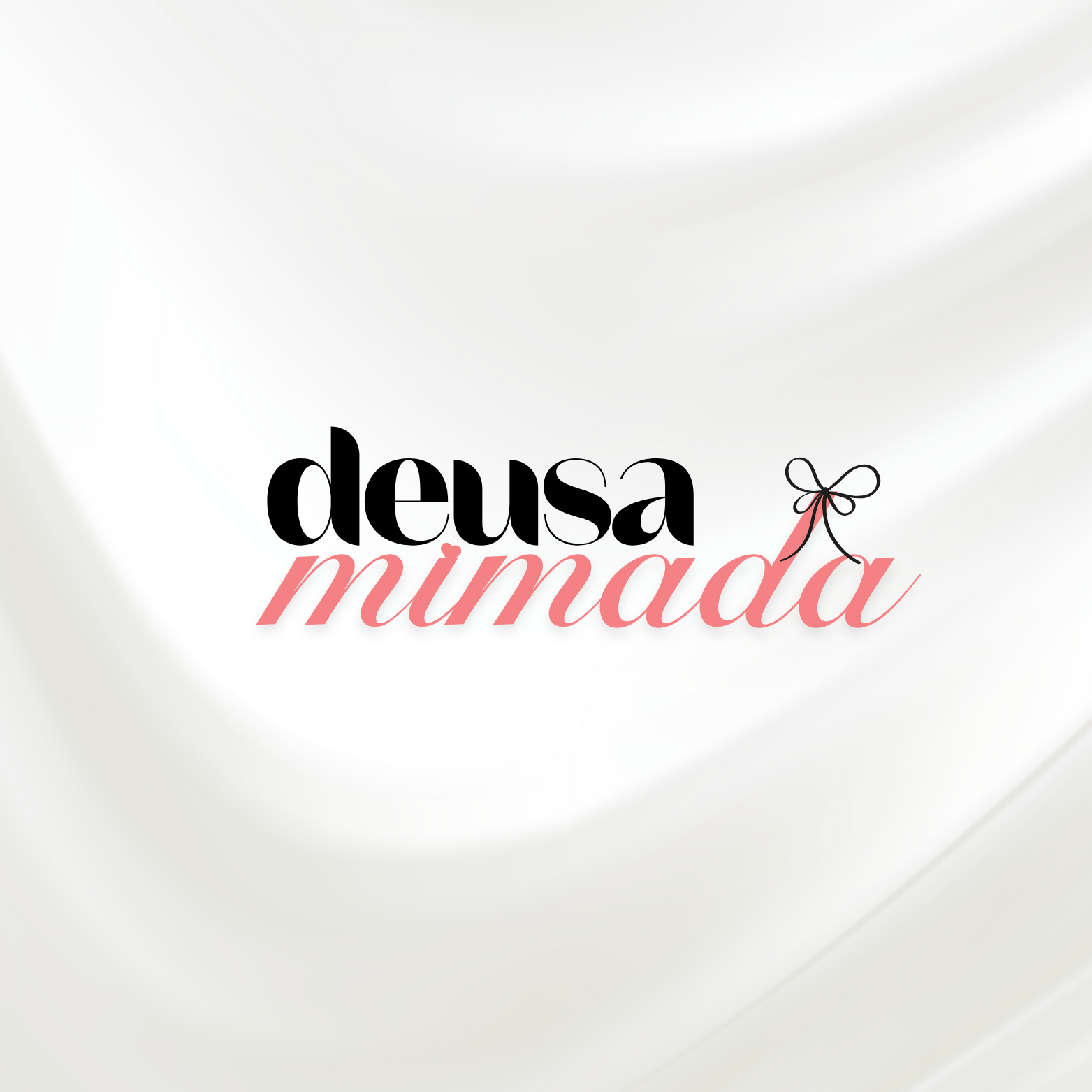 Curso DEUSA MIMADA