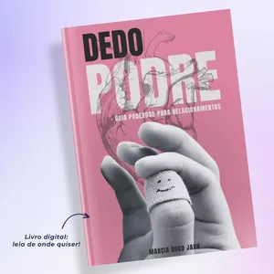 Imagem de capa para o Ebook Dedo Podre - Guia Poderoso para Relacionamentos.