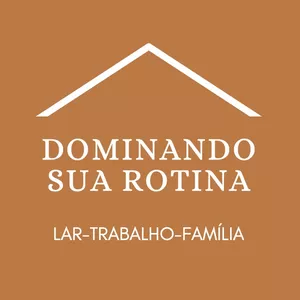 Imagem de capa para o Curso online Dominando sua rotina: Lar – Trabalho - Família by Ju Zerbinatti