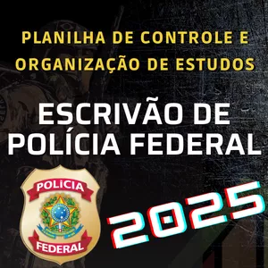 Imagem de capa para o Curso online 📊 Planilha de controle e organização de estudos - ESCRIVÃO POLÍCIA FEDERAL 2025 - Pré-edital 👮