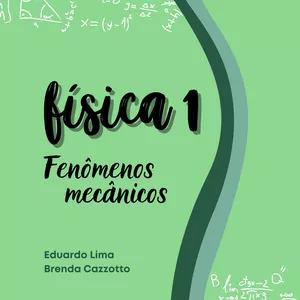 Imagem de capa para o Ebook Apostila Física 1 - Fenômenos mecânicos