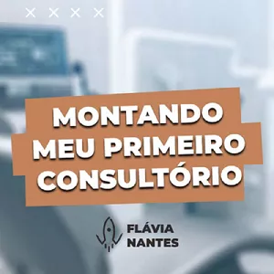 Imagem de capa para o Curso online Montando meu primeiro consultório